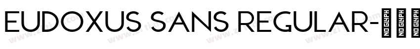 Eudoxus Sans Regular字体转换